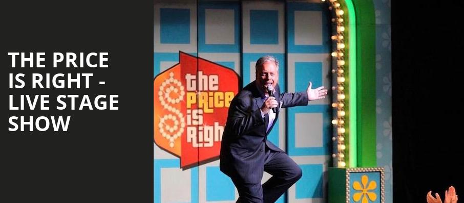 The Price Is Right Live Stage Show, Fox Theatre, Ledyard