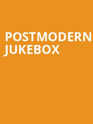 Postmodern Jukebox, Fox Theatre, Ledyard