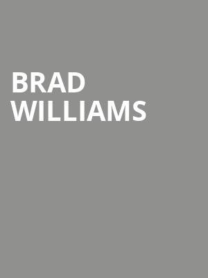 Brad Williams, Fox Theatre, Ledyard