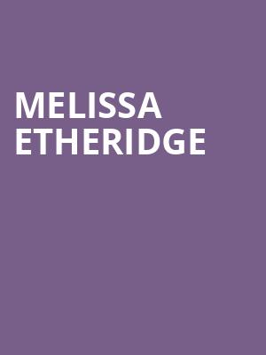 Melissa Etheridge, MGM Grand Theater, Ledyard