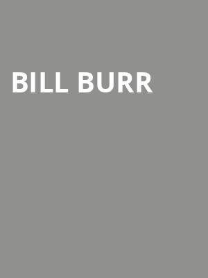 Bill Burr, Premier Theater, Ledyard
