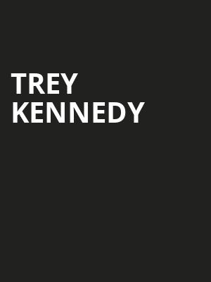 Trey Kennedy, Fox Theatre, Ledyard