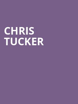 Chris Tucker, MGM Grand Theater, Ledyard