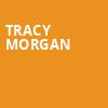 Tracy Morgan, Fox Theatre, Ledyard