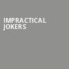 Impractical Jokers, Premier Theater, Ledyard