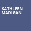 Kathleen Madigan, Fox Theatre, Ledyard