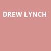 Drew Lynch, Fox Theatre, Ledyard