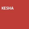 Kesha, MGM Grand Theater, Ledyard